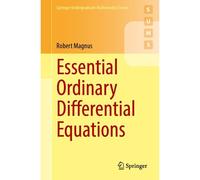 Essential Ordinary Differential Equations
