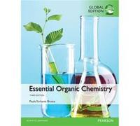 Essential Organic Chemistry, Global Edition (Paperback) Paula Yurkanis Bruice, (Auteur)