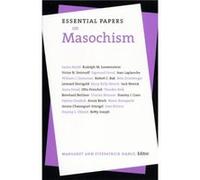 Essential Papers on Masochism by Margaret Ann Hanly