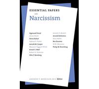 Essential Papers on Narcissism