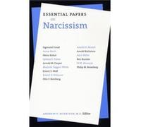 Essential Papers on Narcissism by Andrew P. Morrison
