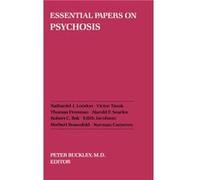 Essential Papers on Psychosis by Peter J. Buckley Peter Buckley (Auteur)