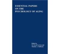 Essential Papers on the Psychology of Aging