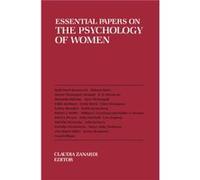 Essential Papers on the Psychology of Women by Claudia Zanardi