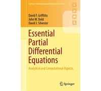 Essential Partial Differential Equations: Analytical and Computational Aspects