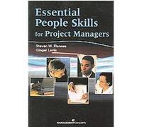 Essential People Skills for Project Managers Ginger Levin, Steven Flannes (Auteur)