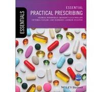 Essential Practical Prescribing by Andrew The Great Western Hospital Swindon andUniversity of Bristol Stanton Inconnu (Auteur)