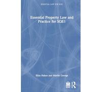 Essential Property Law and Practice for Sqe1