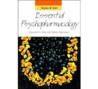 Essential Psychopharmacology S. M. Stahl (Auteur)