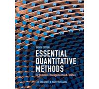 Essential Quantitative Methods: for Business, Management and Finance