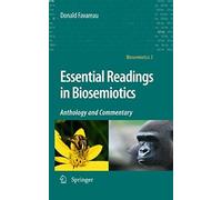 Essential Readings In Biosemiotics