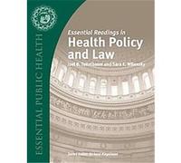 Essential Readings in Health Policy and Law, Essential Public Health Joel Teitelbaum, Sara E. Wilensky (Auteur)