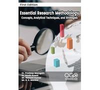 Essential Research Methodology: Concepts, Analytical Techniques, and Strategies