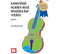 Essential Scales and Studies for Violin: Level 1
