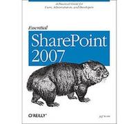 Essential Sharepoint 2007 Jeff Webb (Auteur)