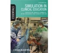 Essential Simulation in Clinical Education by Simon Scottish Clinical Simulation Centre Edgar Paperback Book Simon Scottish Clinical Simulation Centre Edgar (Auteur)