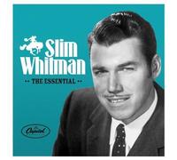 Essential Slim Whitman by Whitman, Slim Import edition (2009) Audio CD
