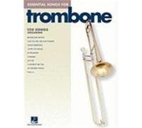 Essential Songs for Trombone Hal Leonard Publishing Corporation (Auteur)