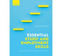 Essential Study And Employment Skills For Business And Management Students