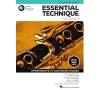 Essential Technique for Band - Clarinette en si bémol livre 3 avec ressources EEi en ligne | Méthode clarinette recueil de chansons et partitions musicales | Études niveau intermédiaire avancé