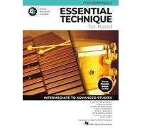 Essential Technique for Band - percussion livre 3 avec accès EEi en ligne | Méthode percussion recueil de chansons et partitions avec 250 Vidéos Apprentissage | Études intermédiaires à avancées