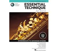 Essential Technique for Band - Saxophone Alto en Mi bémol Livre 3 avec Accès EEi en ligne | Méthode de Saxophone Alto avec Recueil de Chansons et Partitions | Études Intermédiaires à Avancées