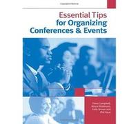 Essential Tips for Organizing Conferences & Events Alison Robinson, Phil Race, Sally Brown (Auteur)
