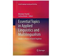 Essential Topics In Applied Linguistics And Multilingualism