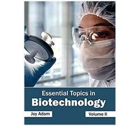 Essential Topics In Biotechnology