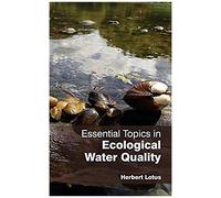 Essential Topics In Ecological Water Quality