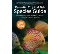 Essential Tropical Fish Species Guide