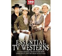 Essential TV Western - 150 Episodes: Bonanza - The Roy Rogers Show - Annie Oakley - Judge Roy Bean - Rango - Kit Carson