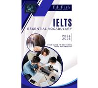 Essential Vocabulary For The Ielts 2024 - 2025