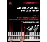 Essential Voicings For Jazz Piano Vol.2: 4-Note Rootless Voicings