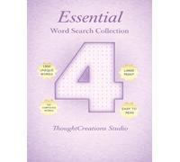 Essential Word Search Collection: Book 4: Made for people who simply love word searches
