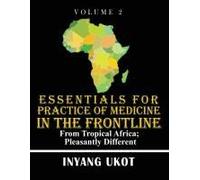 Essentials For Practice Of Medicine In The Frontline
