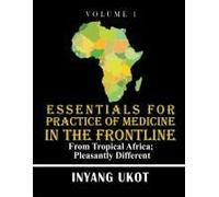 Essentials For Practice Of Medicine In The Frontline