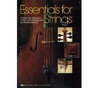 Essentials For Strings A Systematic Approach Technical Development Viola by Gerald Anderson Kjos