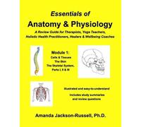 Essentials Of Anatomy And Physiology, A Review Guide, Module 1