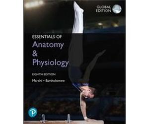 Essentials of Anatomy Physiology Global Edition by Edwin Bartholomew Frederic Martini Edwin Bartholomew (Auteur)
