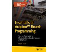 Essentials Of Arduino(Tm) Boards Programming