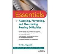 Essentials of Assessing, Preventing, and Overcoming Reading Difficulties