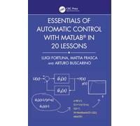 Essentials of Automatic Control with MATLAB in 20 Lessons
