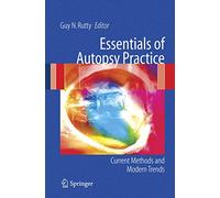 Essentials of Autopsy Practice: Current Methods And Modern Trends