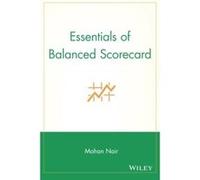 Essentials of Balanced Scorecard Nair, Mohan (Auteur)
