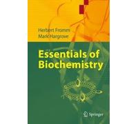 Essentials Of Biochemistry