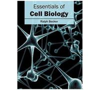 Essentials Of Cell Biology