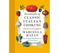 Essentials Of Classic Italian Cooking