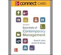 ESSENTIALS OF CONTEMPORARY MANAGEMENT CONNECT ACCESS