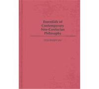 Essentials of Contemporary Neo-Confucian Philosophy, Resources in Asian Philosophy and Religion Shu-Hsien Liu, Shuxian Liu (Auteur)